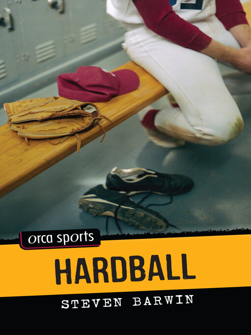 Title details for Hardball by Steven Barwin - Available